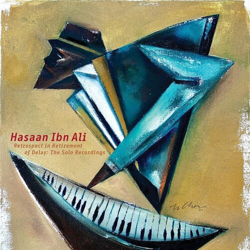 Ali Hasaan Ibn: Retrospect In Retirement Of Delay: The Solo Record