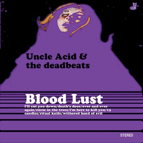 Uncle Acid & the Deadbeats: Blood Lust