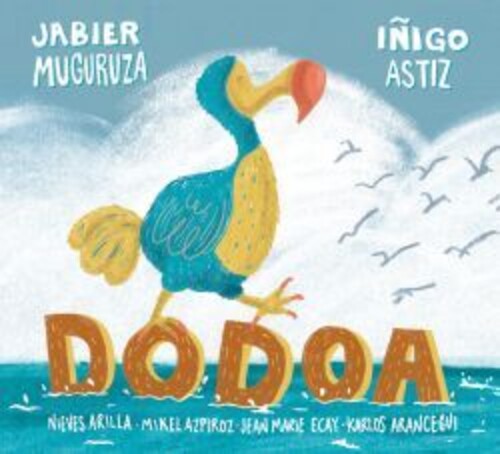 Muguruza, Jabier: Dodoa