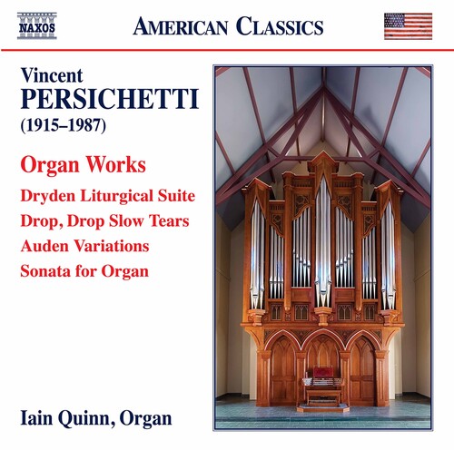 Persichetti / Quinn: Organ Works