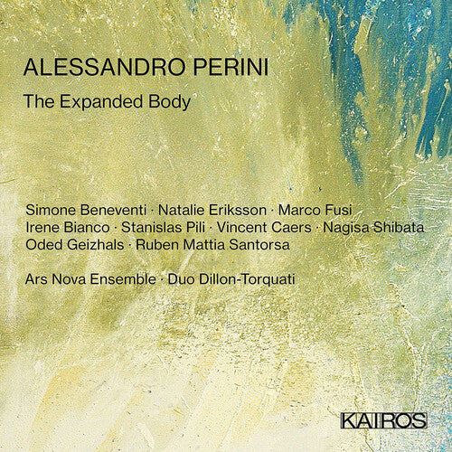 Alessandro Perini: The Expanded Body / Various: Alessandro Perini: The Expanded Body (Various Artists)