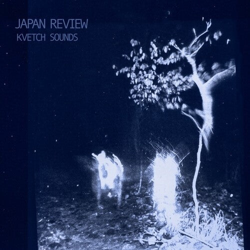 Japan Review: Kvetch Sounds