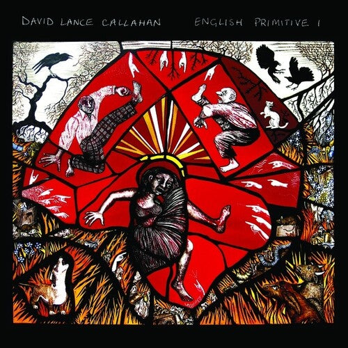 Callahan, David Lance: English Primitive I