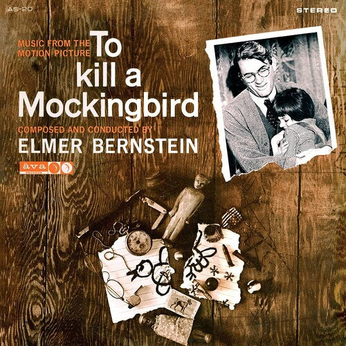 Bernstein, Elmer: To Kill A Mockingbird / Walk On The Wild Side (Original Soundtrack)