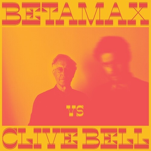 Betamax vs Clive Bell: Betamax Vs Clive Bell