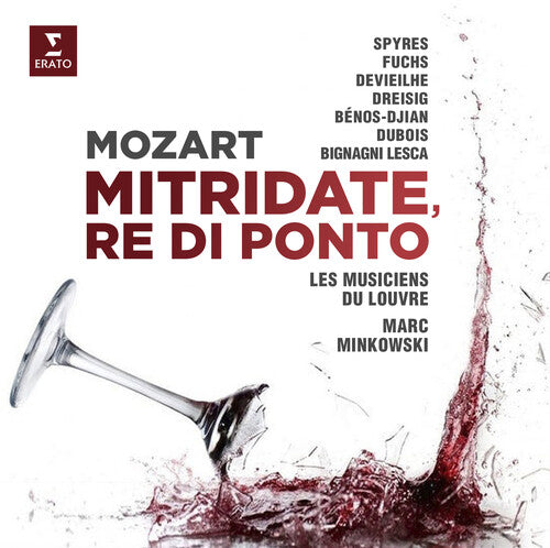 Minkowski, Marc: Mozart: Mitridate Re di Ponto