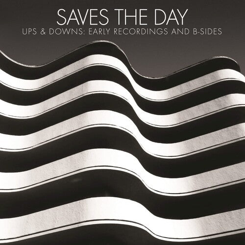 Saves the Day: Ups & Downs: Early Recordings And B-sides