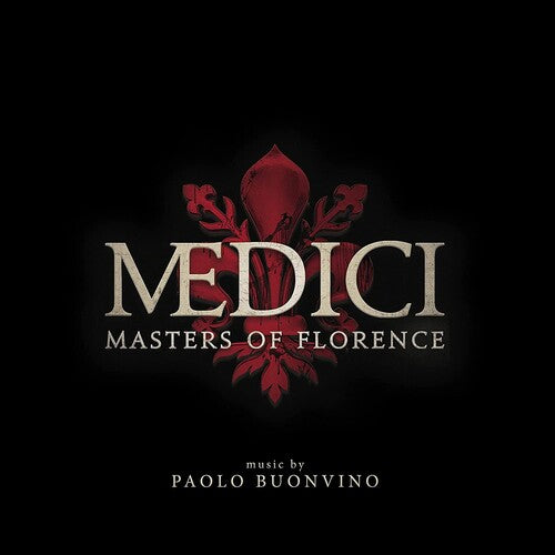 Buonvino, Paolo: Medici - Masters Of Florence