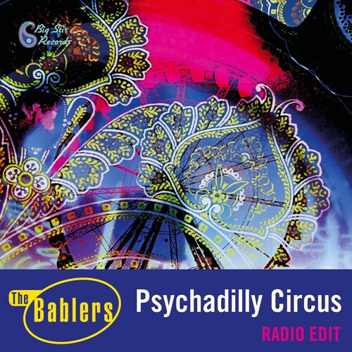 Bablers: Psychadilly Circus