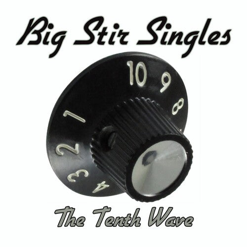 Big Stir Singles: The Tenth Wave / Various: Big Stir Singles: The Tenth Wave (Various Artists)