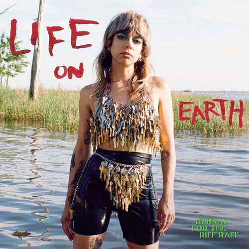 Hurry for the Riff Raff: Life On Earth