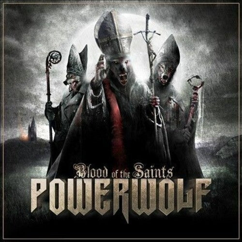 Powerwolf: Blood Of The Saint