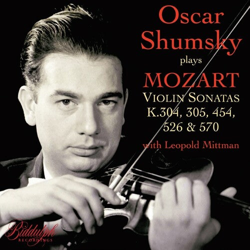 Mozart / Shumsky, Oscar: Mozart: Violin Sonatas