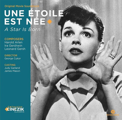 Arlen, Harold / Gershwin, Ira / Gersh, Leonard: Une Etoile Est Nee (A Star Is Born) / O.S.T.