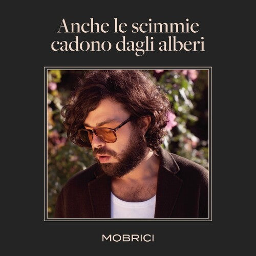 Mobrici: Anche Le Scimmie Cadono Dagli Alberi (Autographed Colored Vinyl)