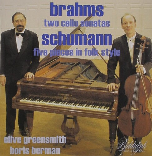 Brahms / Schumann / Greensmith / Berman: Brahms: Cello Sonatas