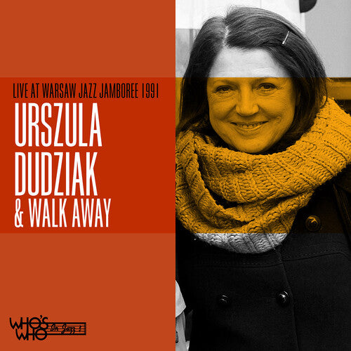 Dudziak, Urszula / Walk Away: Live at Warsaw Jazz Jamboree 1991