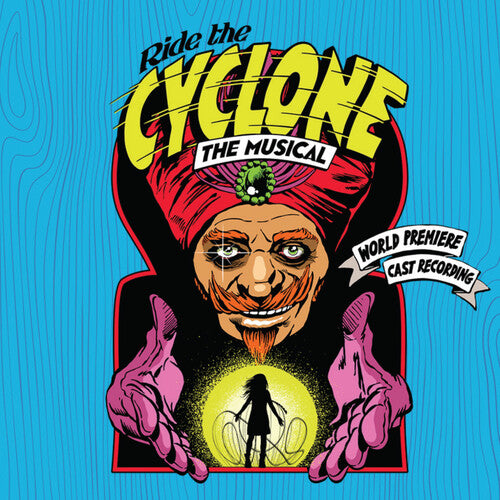 Maxwell, Brooke / Richmond, Jacob: Ride The Cyclone: The Musical (Original Cast Recording)