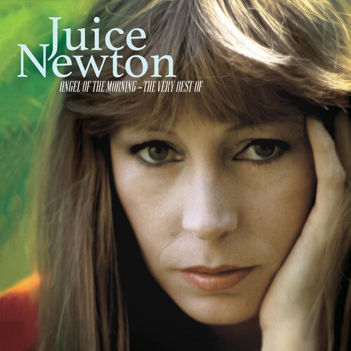 Newton, Juice: Angel Of The Morning - The Very Best Of
