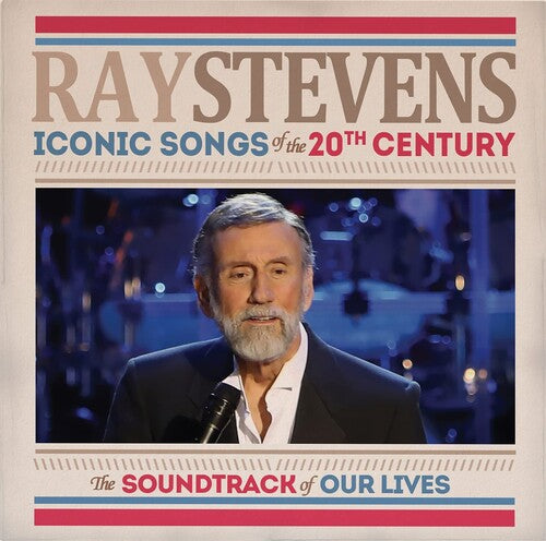 Stevens, Ray: Iconic Songs Of The 20th Century (The Soundtrack Of Our Lives)