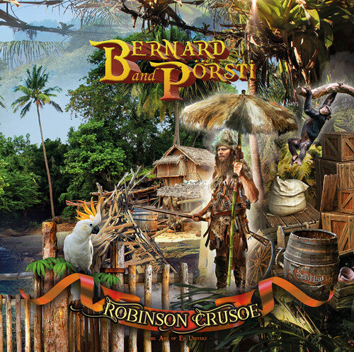 Bernard & Porsti: Robinsoncrusoe