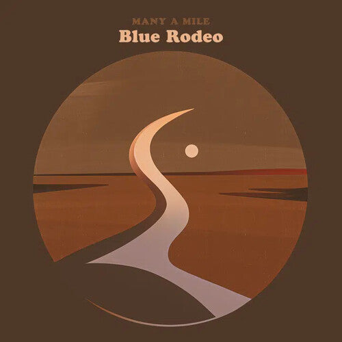 Blue Rodeo: Many A Mile