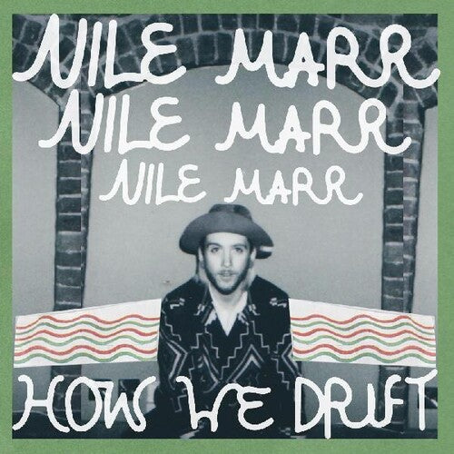 Marr, Nile: How We Drift