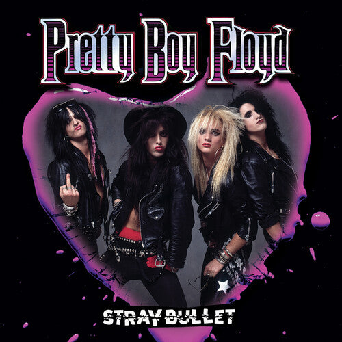 Pretty Boy Floyd: Stray Bullet