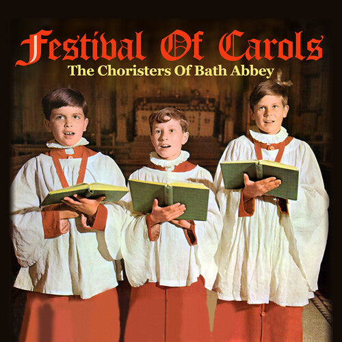 Choristers of Bath Abbey: Festival Of Carols