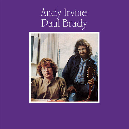 Irvine, Andy / Brady, Paul: Andy Irvine / Paul Brady Special Edition