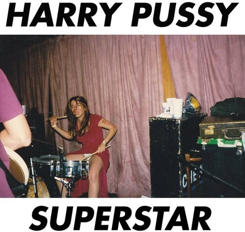Harry Pussy: Superstar