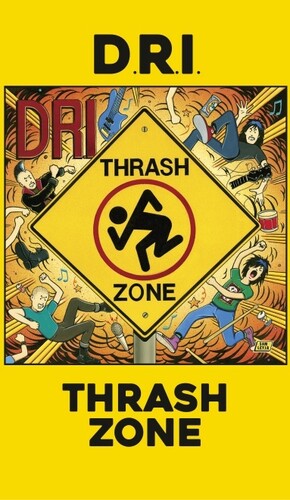 D.R.I.: Thrash Zone