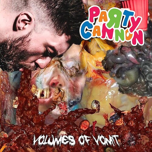 Party Cannon: Volumes Of Vomit