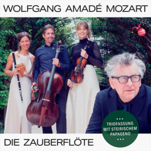 Silberschneider, Johannes / Graz, Hofkapelle Neue: Wolfgang Amade Mozart: Die Zauberflote