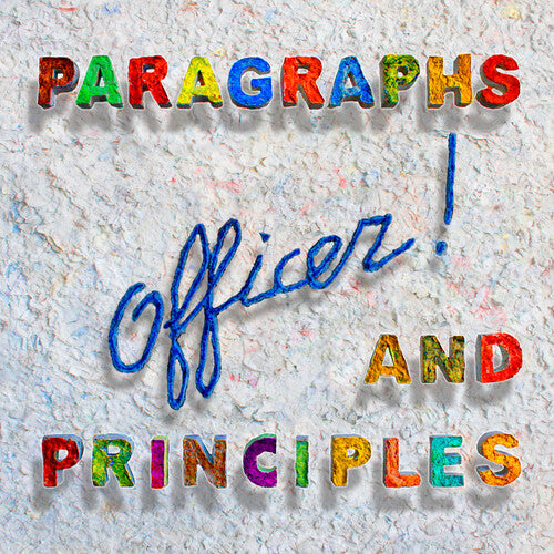 Officer!: Paragraphs And Principles