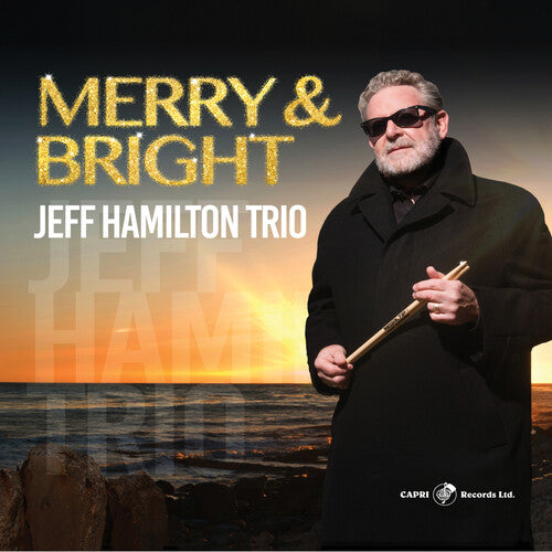 Hamilton, Jeff: Merry & Bright