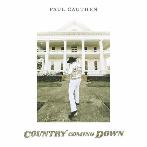 Cauthen, Paul: Country Coming Down