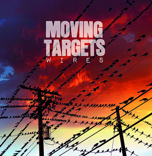 Moving Targets: Wires
