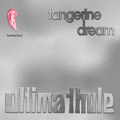 Tangerine Dream: Ultima Thule