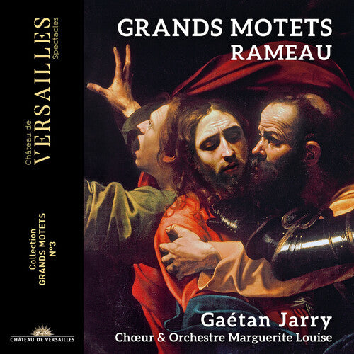 Rameau / Louise: Grands Motets