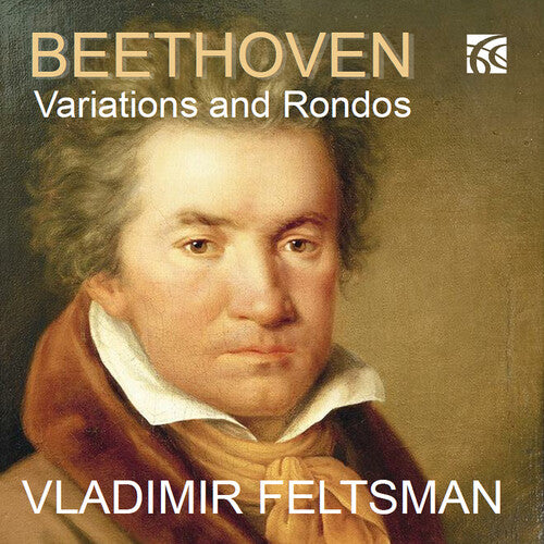 Beethoven / Feltsman: Variations & Rondos