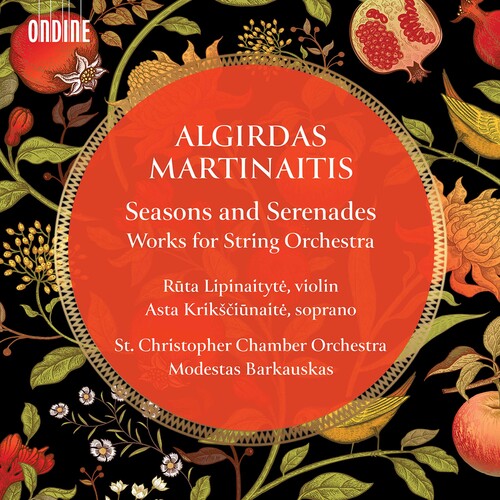 Martinaitis / Lipinaityte: Seasons & Serenades