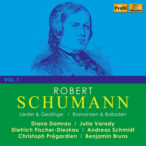 Schumann / Damrau / Pregardien: Robert Schumann 1