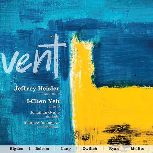 Heisler,Jeffrey / Yeh, I-Chen: Vent