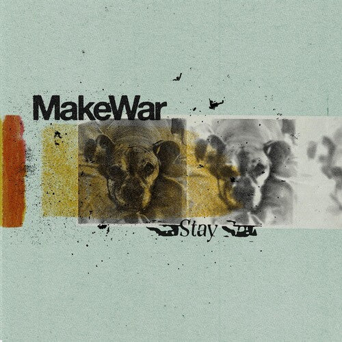 Make War: Stay