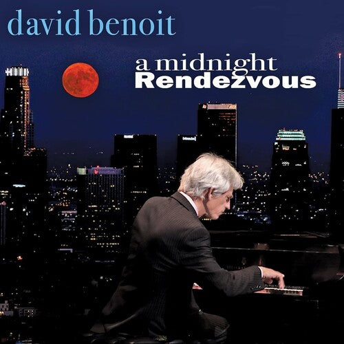 Benoit, David: A Midnight Rendezvous