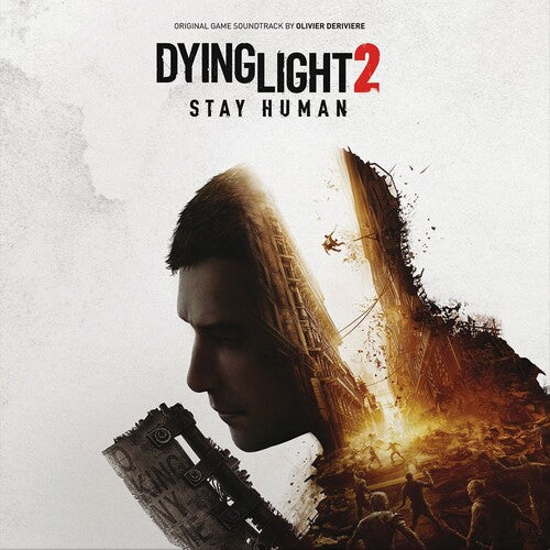 Deriviere, Olivier: Dying Light 2 Stay Human (Original Soundtrack)