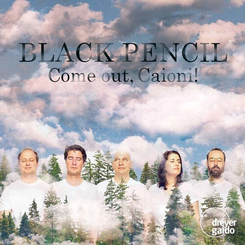 Handl / Black Pencil: Come Out Caioni