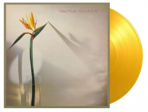 New Musik: From A To B [Limited Expanded 180-Gram Translucent Yellow Colored Vinyl]