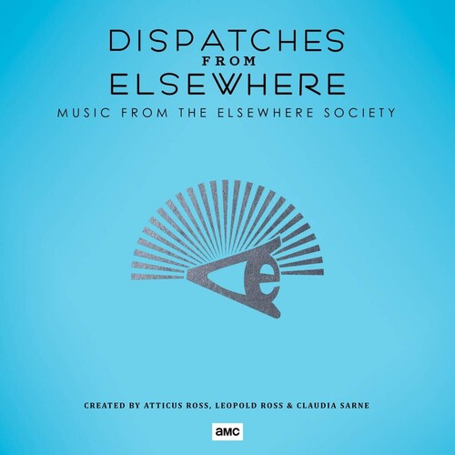 Ross, Atticus / Ross, Leopold / Sarne, Claudia: Dispatches From Elsewhere (Music From The Elsewhere Society)